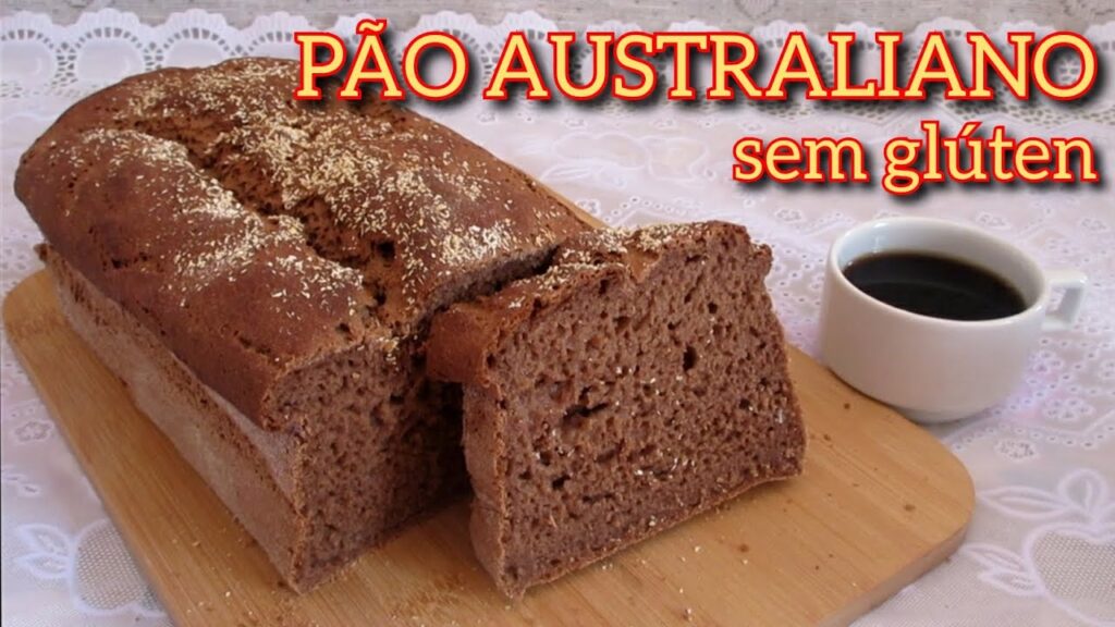 Pão Australiano Sem Glúten e Sem Lactose: Sabor Delicioso, Sem Restrições