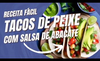 Tacos Frescos de Peixe com Salsa Cremosa de Abacate